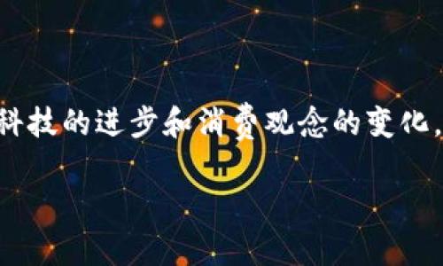 钱包是我们日常生活中不可或缺的物品之一，它不仅是存放金钱的工具，也是承载我们个人风格和品味的一个重要配件。随着科技的进步和消费观念的变化，钱包的形态和功能也在不断演变。从传统的皮质钱包到现代的智能钱包，选择多样化的同时，也带来了许多思考与选择的难题。

智能选择：如何挑选适合自己的钱包，让生活更轻松